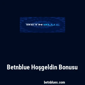 Betnblue Hoşgeldin Bonusu